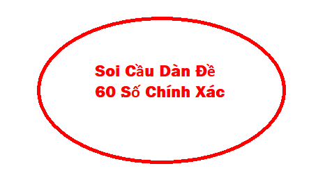 soi cầu dàn đề 60 số