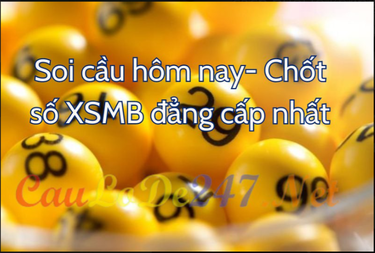 Soi cầu hôm nay